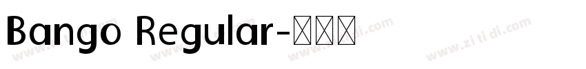 Bango Regular字体转换